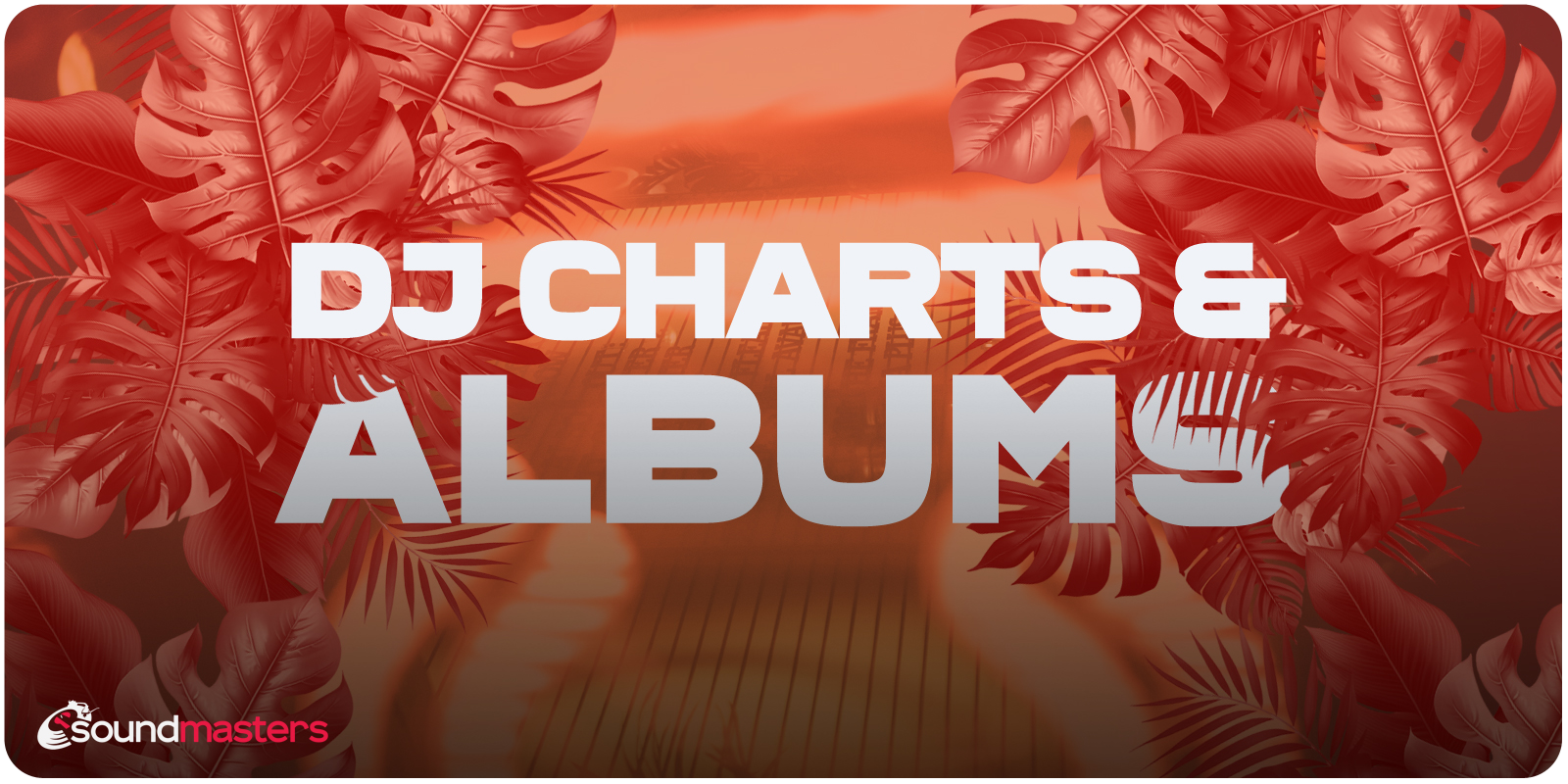 DJ Charts & Albums 01 - 12 May