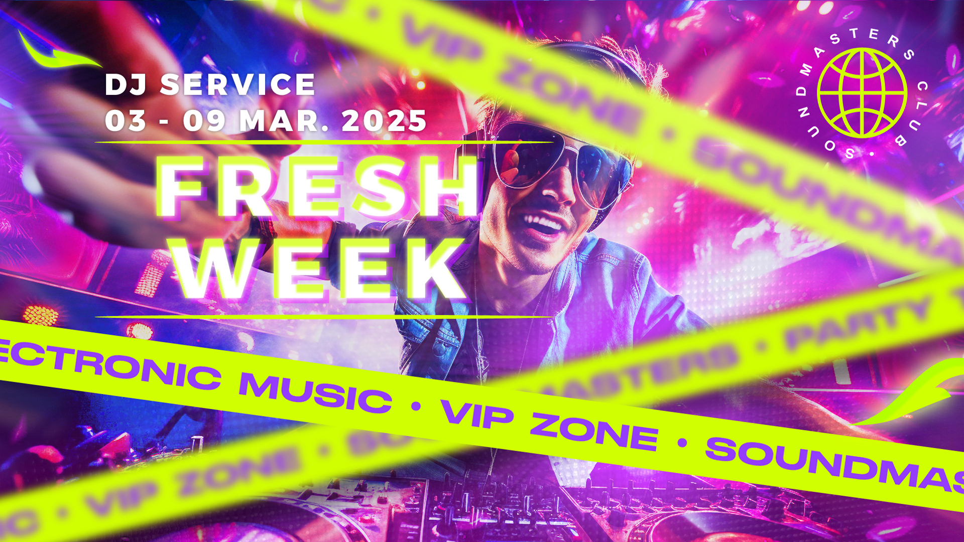 Fresh Week DJ Service 03 - 09 March 2025