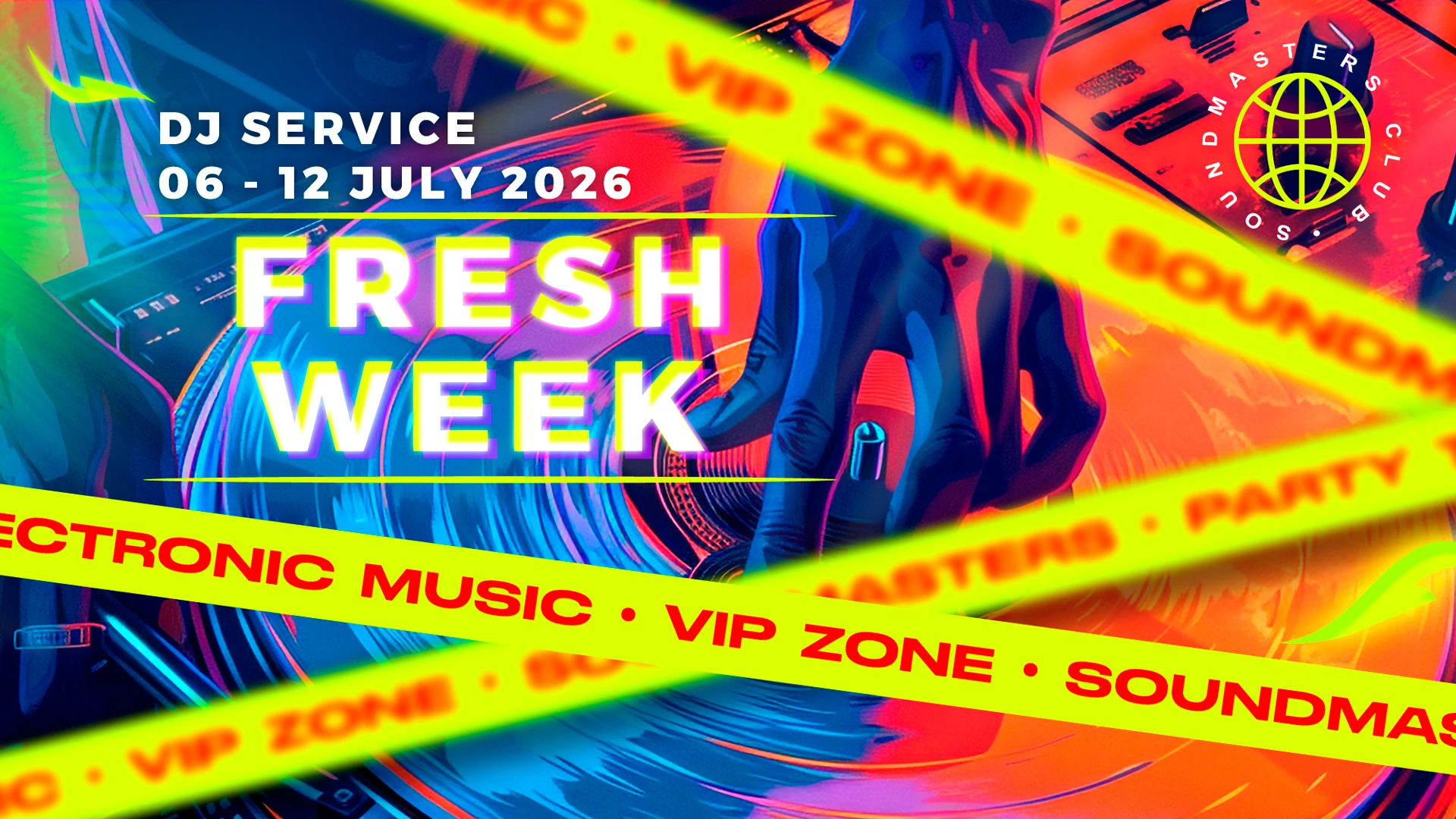 Fresh Week DJ Service 06-12 July 2026