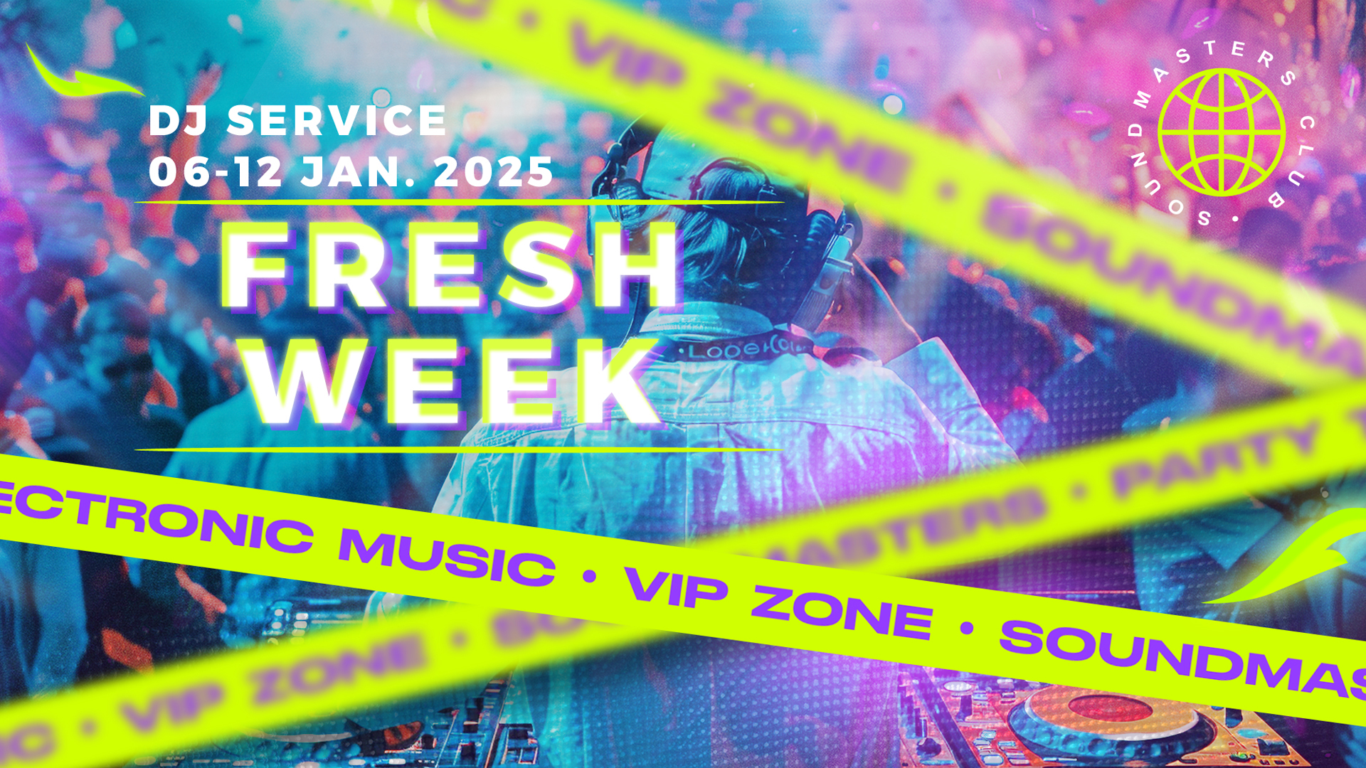 Fresh Week DJ Service 06 - 12 January 2025