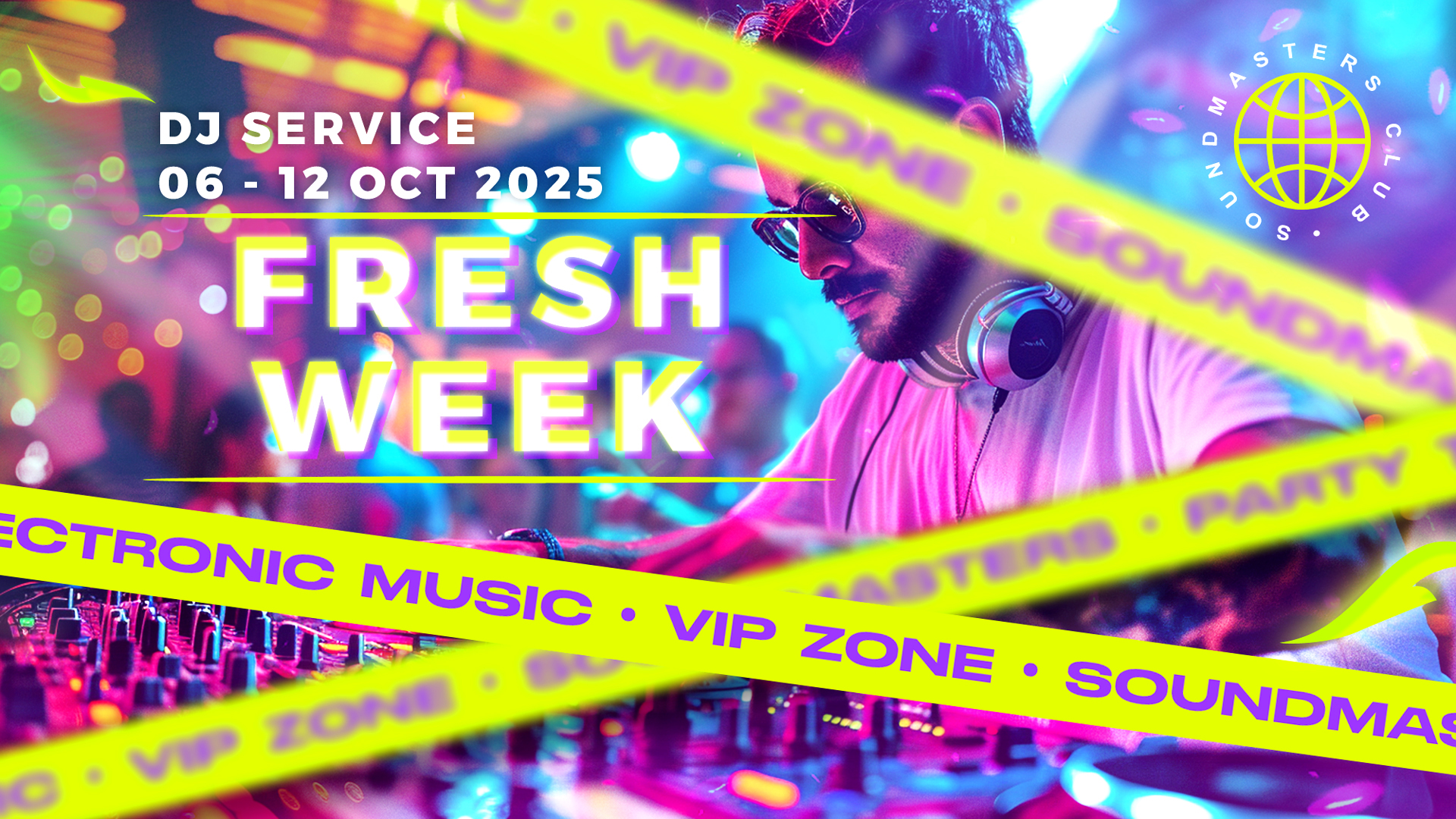 Fresh Week DJ Service 06 - 12 October 2025