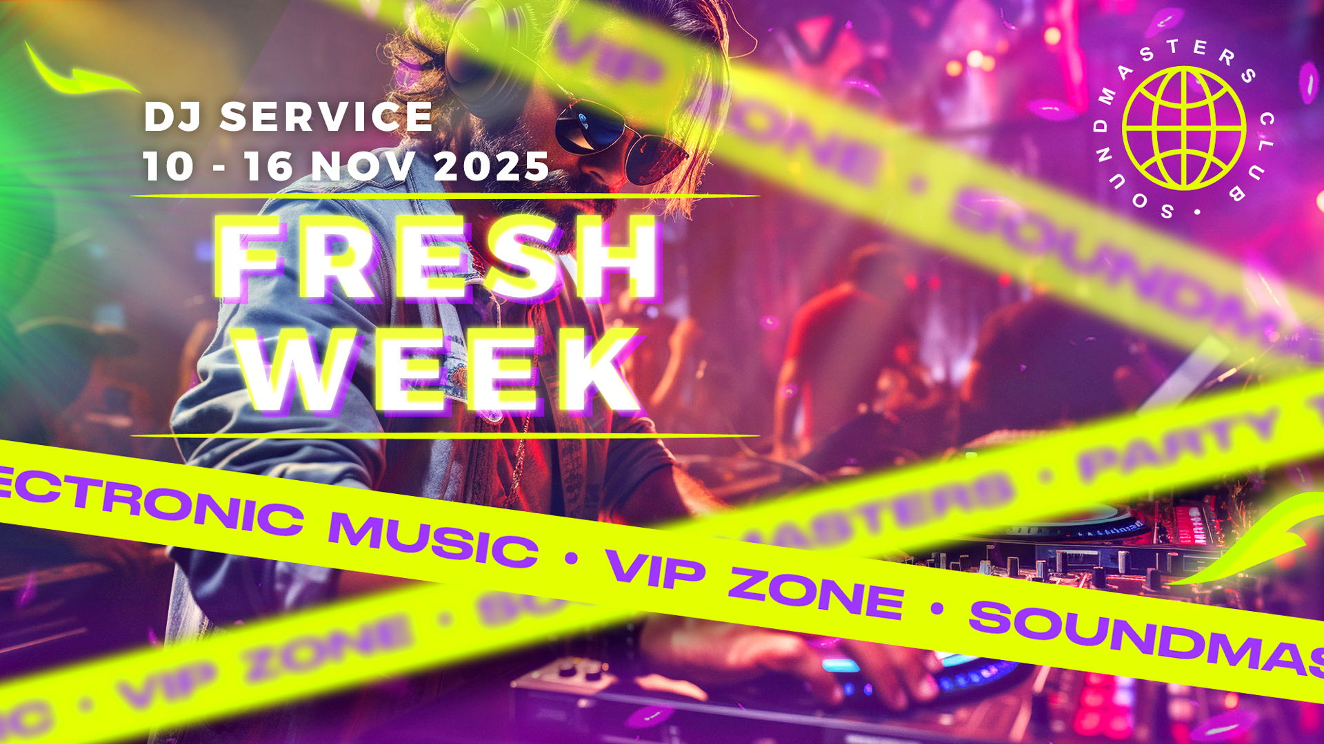 Fresh Week DJ Service 10 - 16 November 2025
