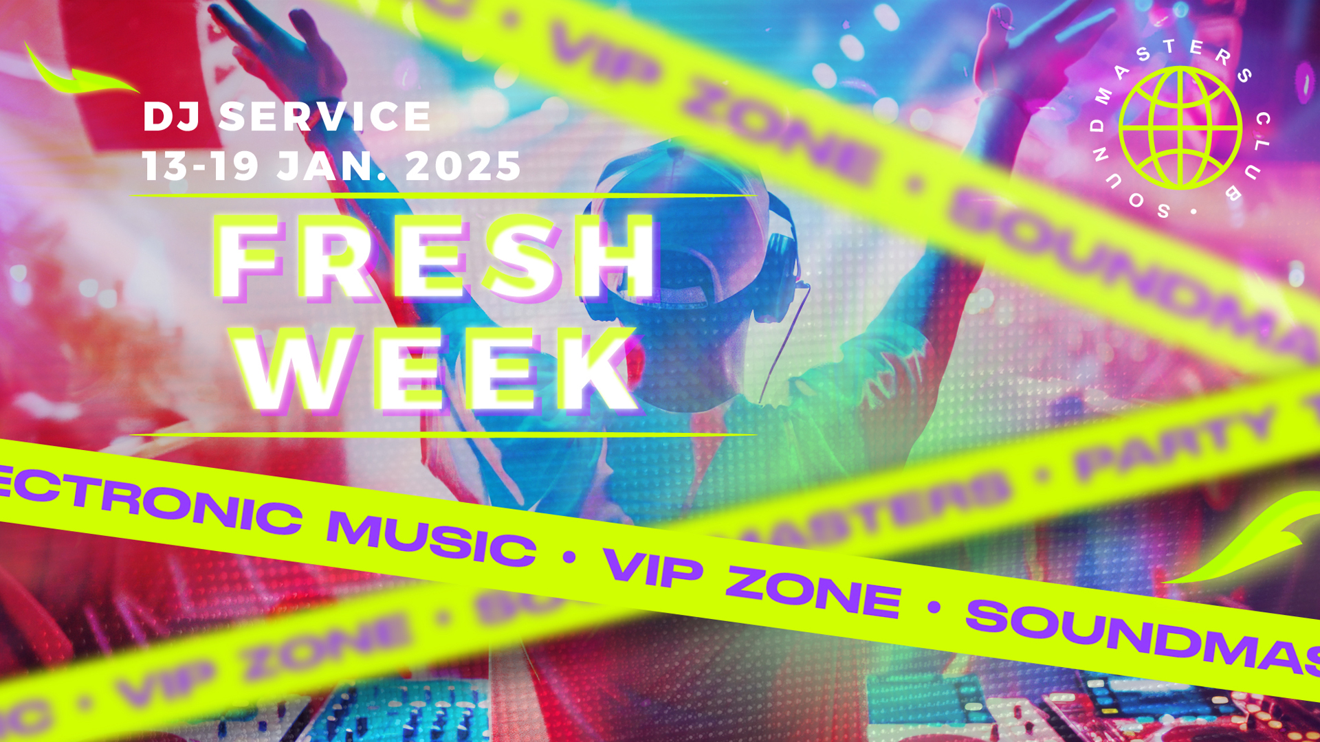 Fresh Week DJ Service 13 - 19 January 2025