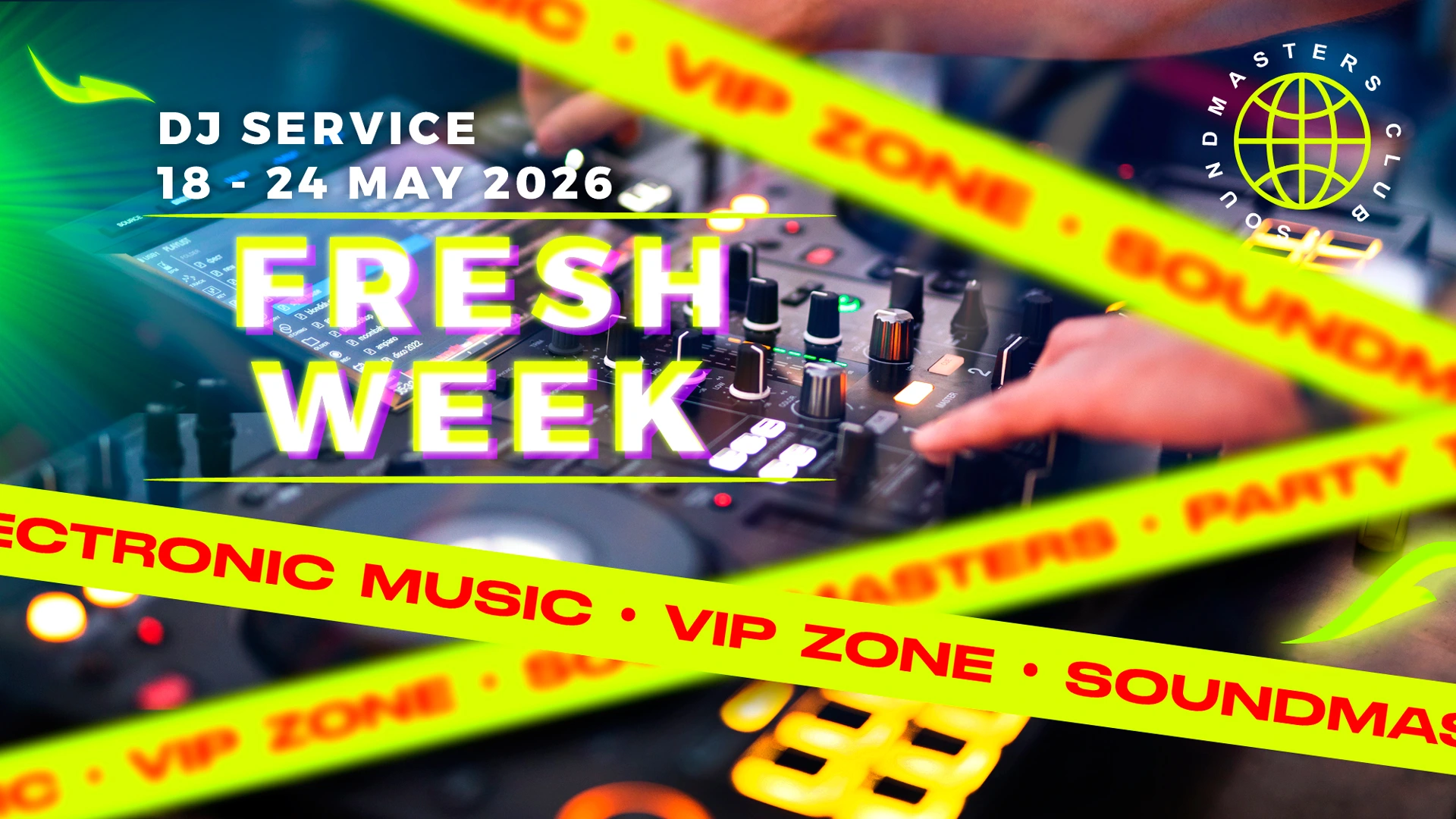 Fresh Week DJ Service 18 - 24 May 2026
