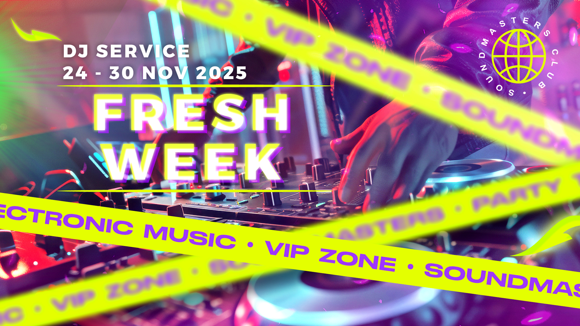 Fresh Week DJ Service 24 - 30 November 2025