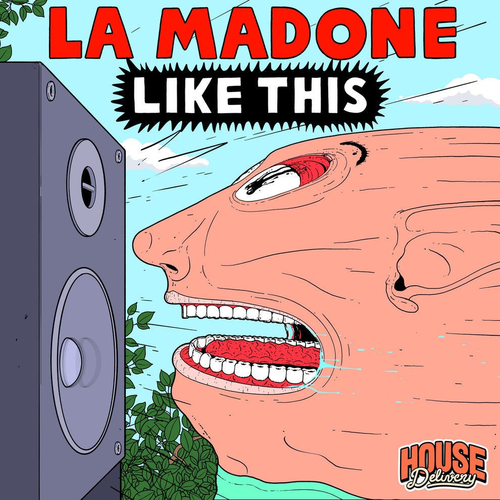 La Madone - Like This