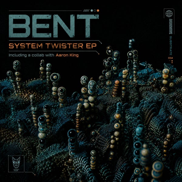 Bent - System Twister EP