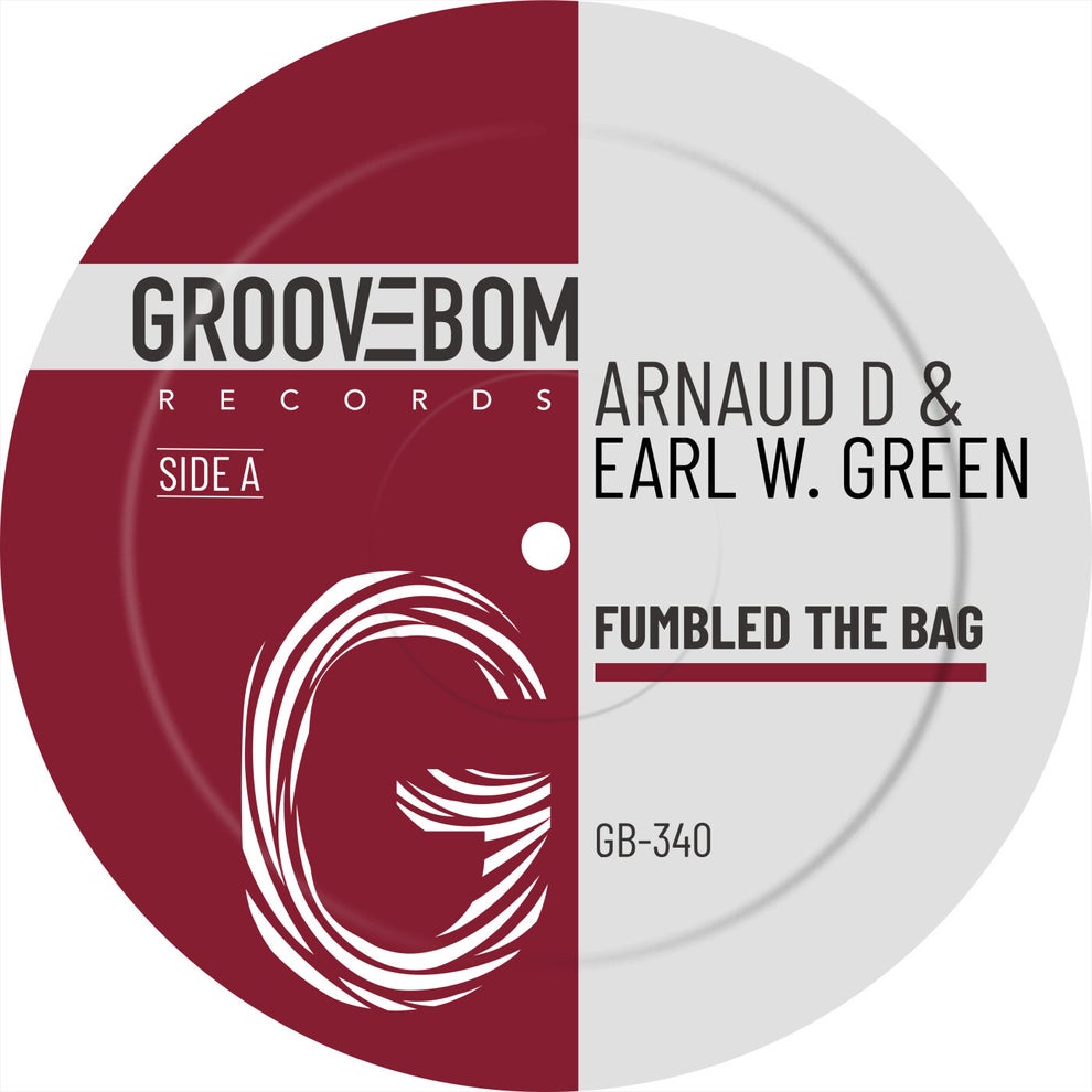 Arnaud D Earl W. Green - Fumbled The Bag
