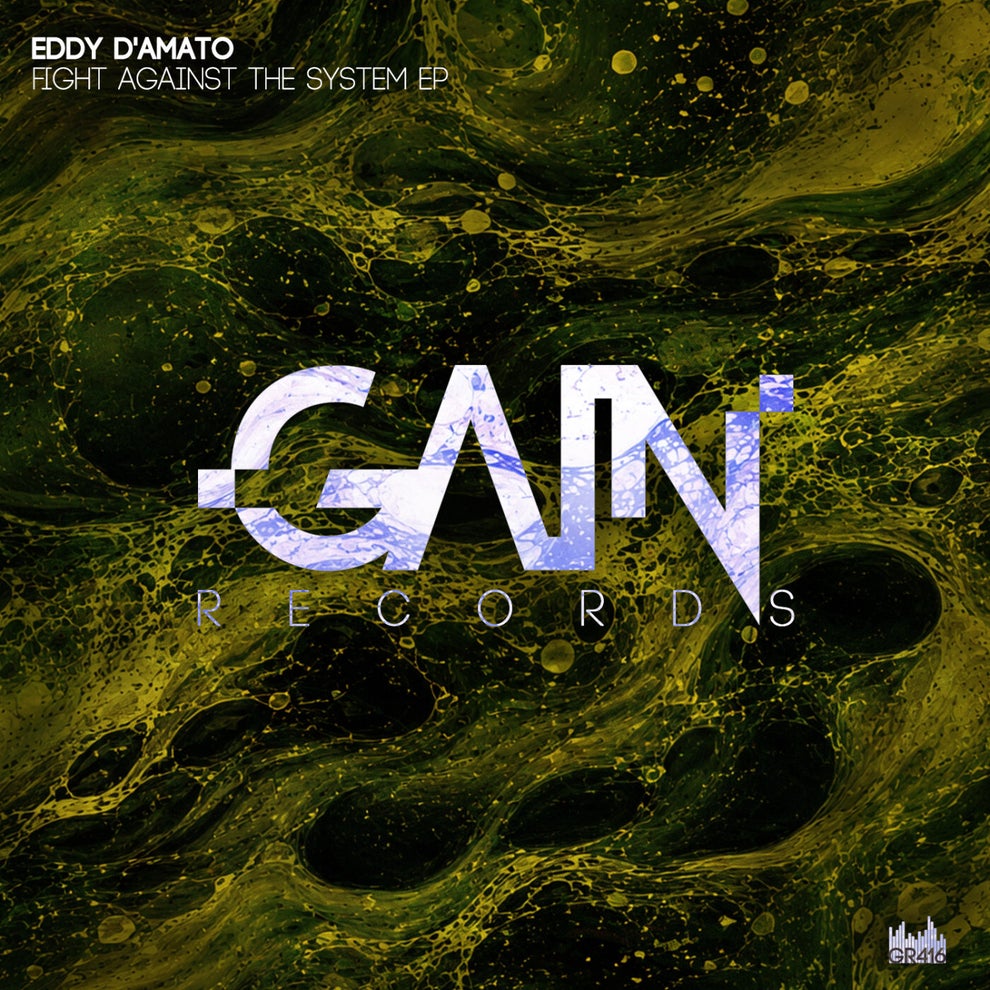 Eddy DAmato - Fight Against The System EP