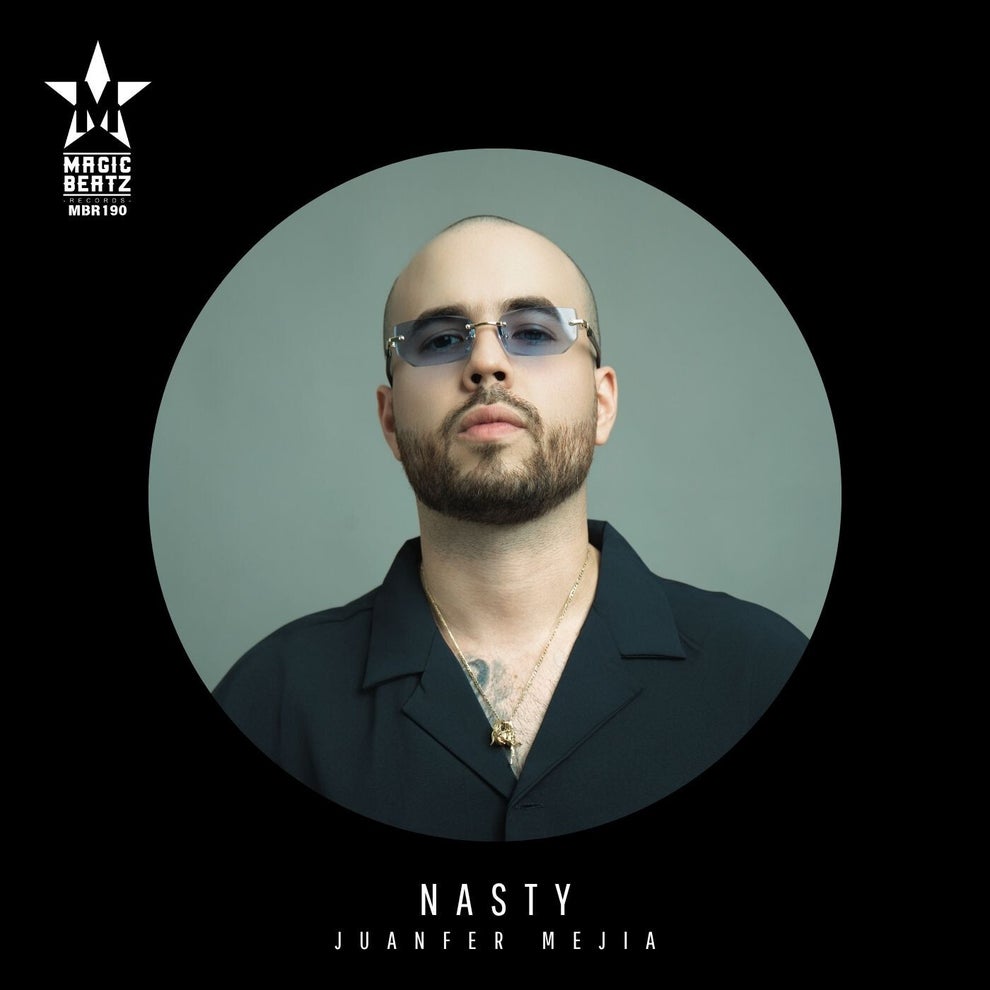 Juanfer Mejia - Nasty