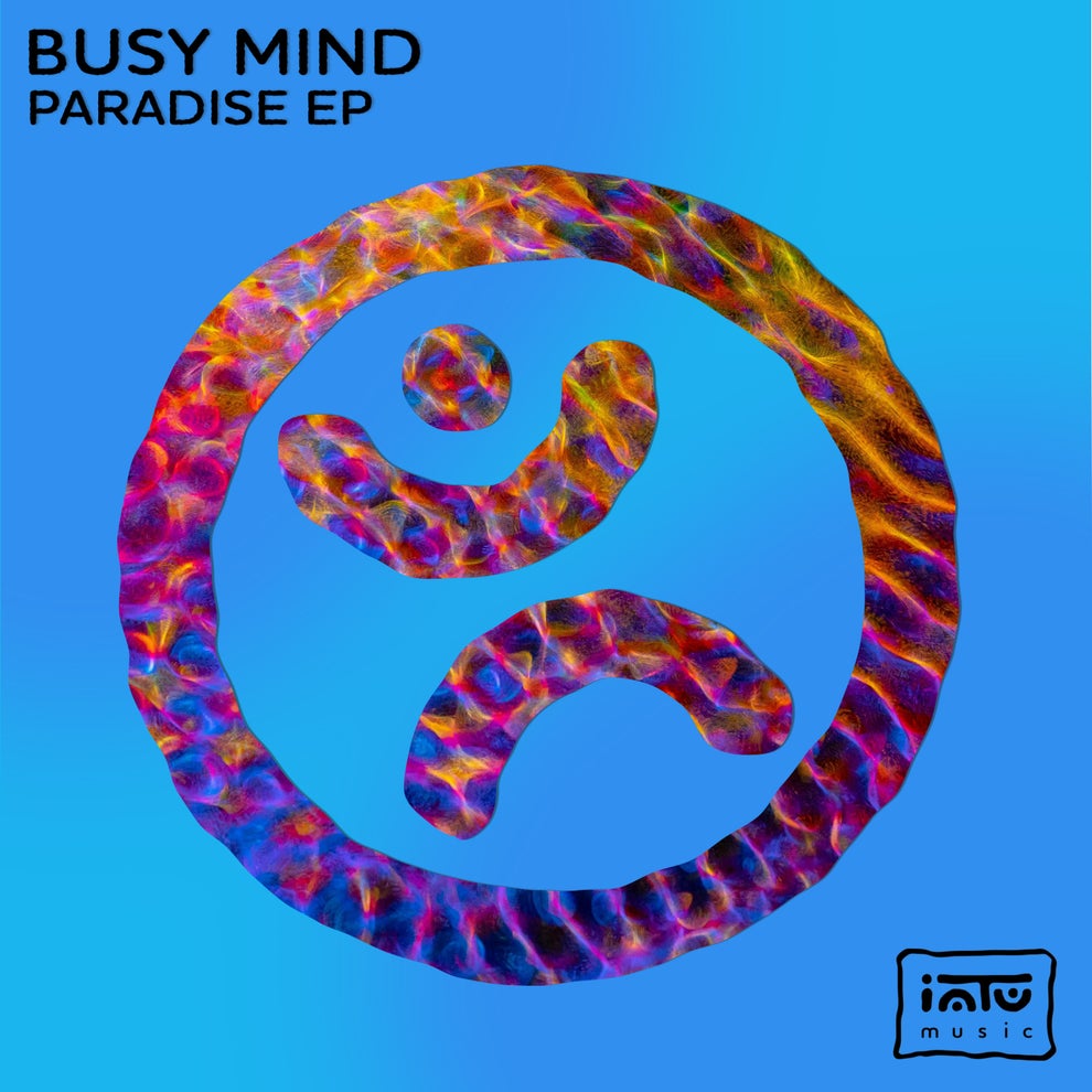 Busy Mind - Paradise EP