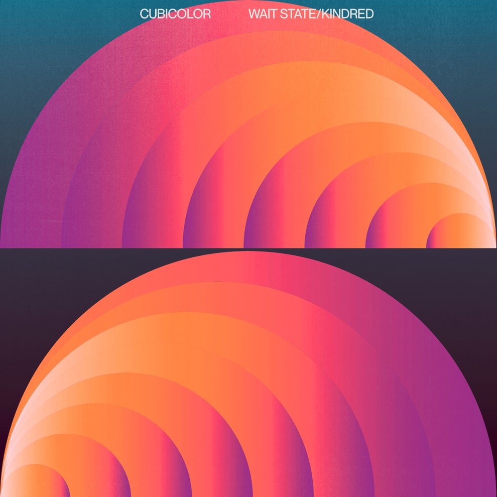Cubicolor - Wait State - Kindred