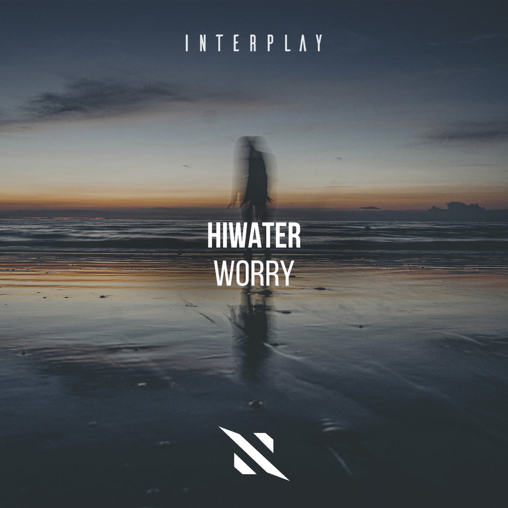 Hiwater - Worry
