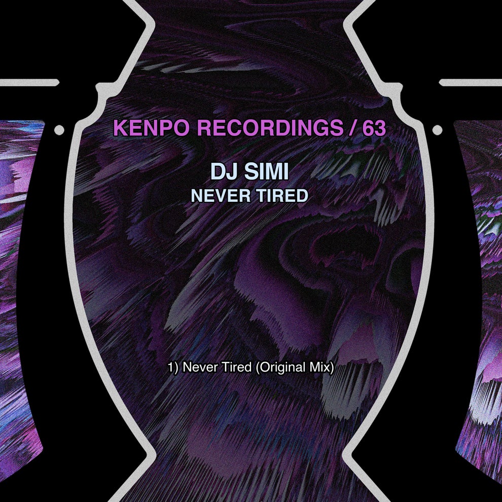 DJ Simi - Never Tired