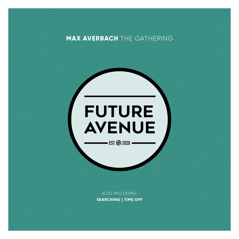 Max Averbach - The Gathering