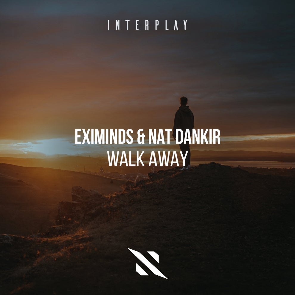 Eximinds Nat Dankir - Walk Away