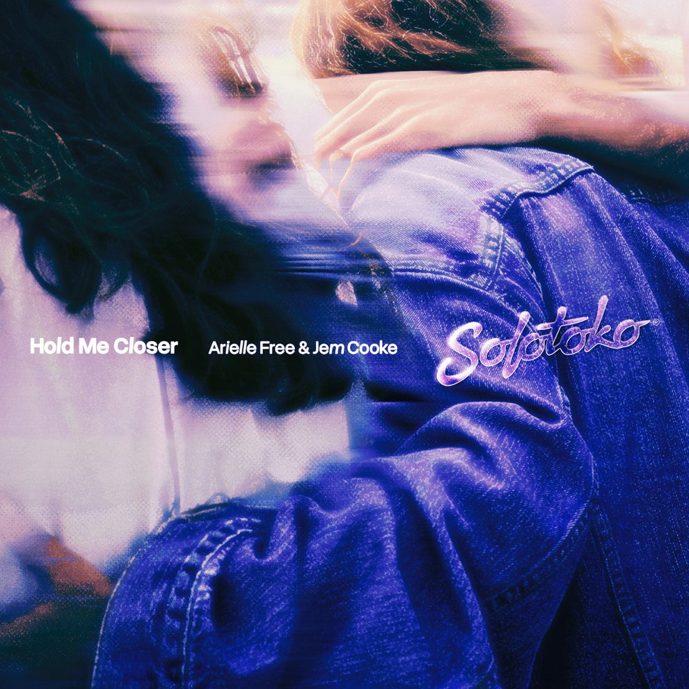 Jem Cooke, Arielle Free - Hold Me Closer