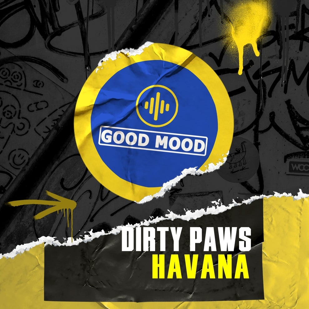 Dirty Paws - Havana