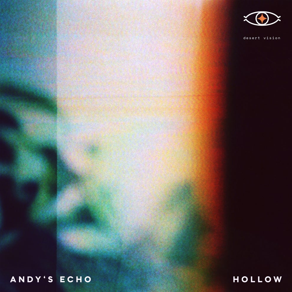 Andys Echo - Hollow