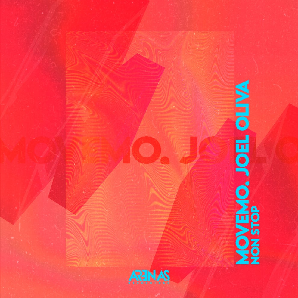 Joel Oliva, Movemo - Non Stop