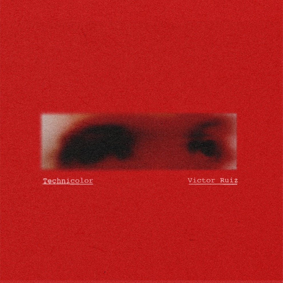 Victor Ruiz - Technicolor
