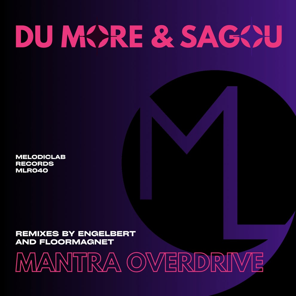 Sagou Du more - Mantra Overdrive