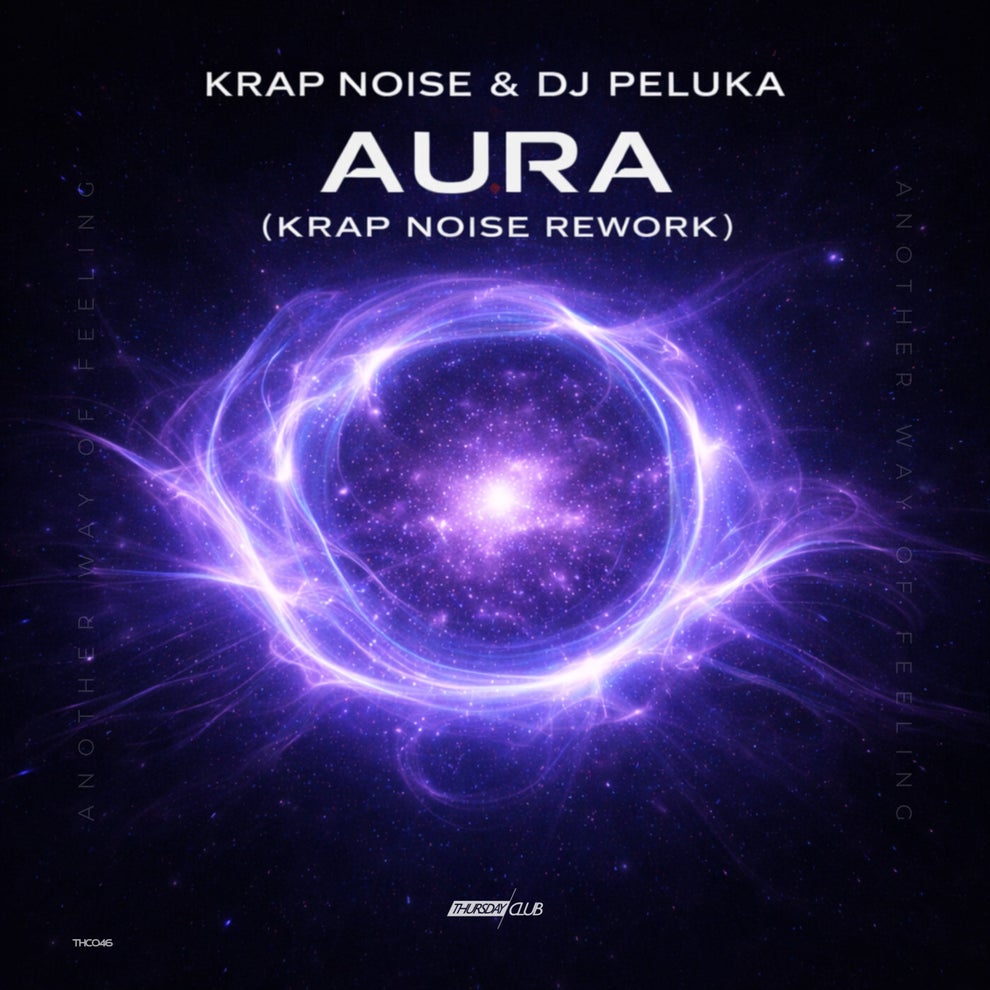 Dj Peluka, Krap Noise - Aura (Krap Noise Rework)