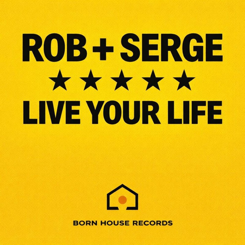 Serge, Rob - Live Your Life