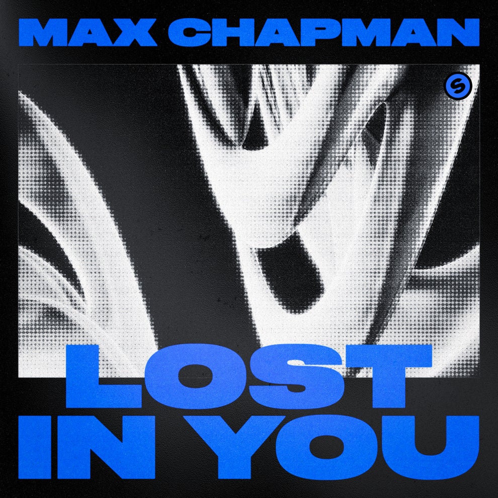 Max Chapman - Lost In You