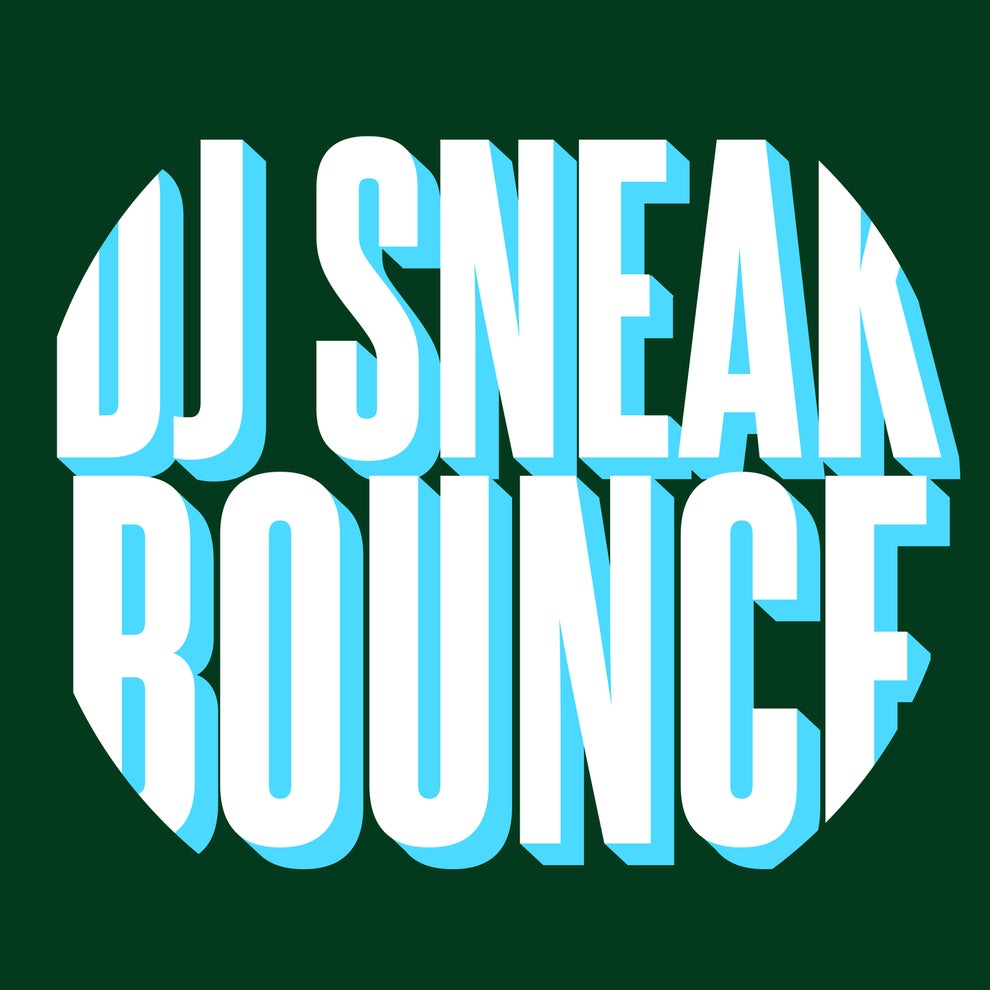 DJ Sneak - Bounce EP