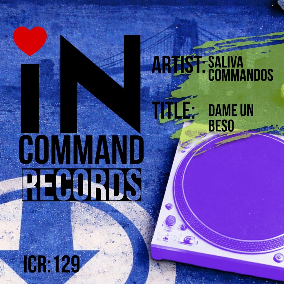 Saliva Commandos - Dame Un Beso