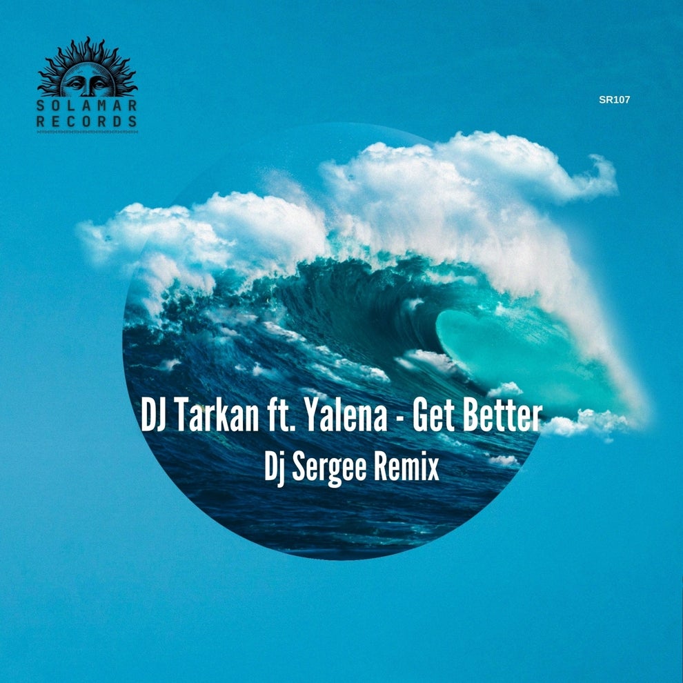 DJ Tarkan - Get Better