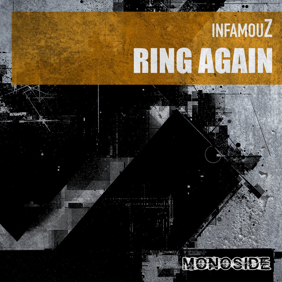 Infamouz - Ring Again