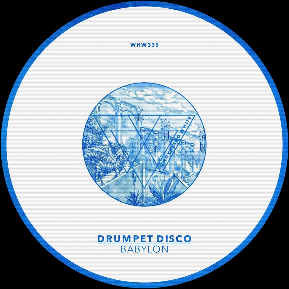 Drumpet Disco - Babylon