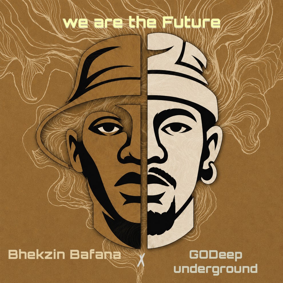 Bhekzin Bafana GODeepunderground Keveen - We Are The Future E.P