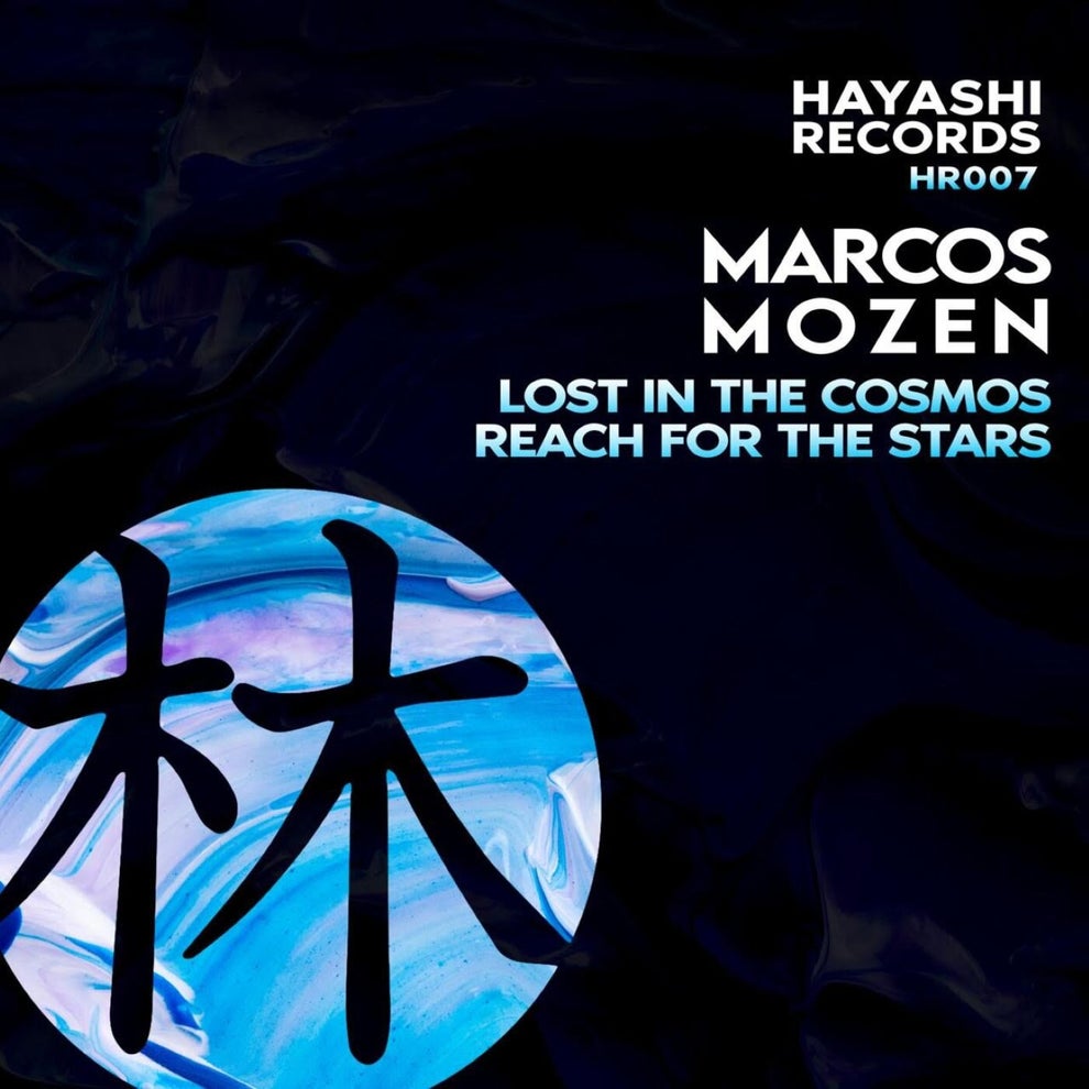 Marcos Mozen - Reach For The Stars _ Lost In The Cosmos