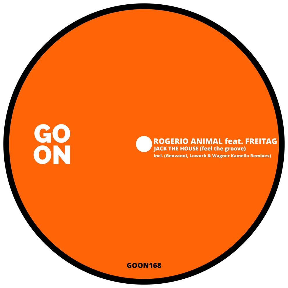 Freitag. Rogerio Animal - Jack The House (feel the groove)