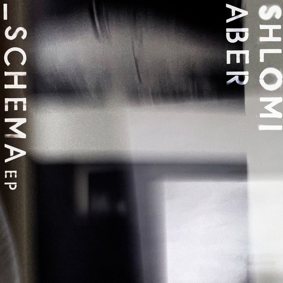 Shlomi Aber - Schema EP