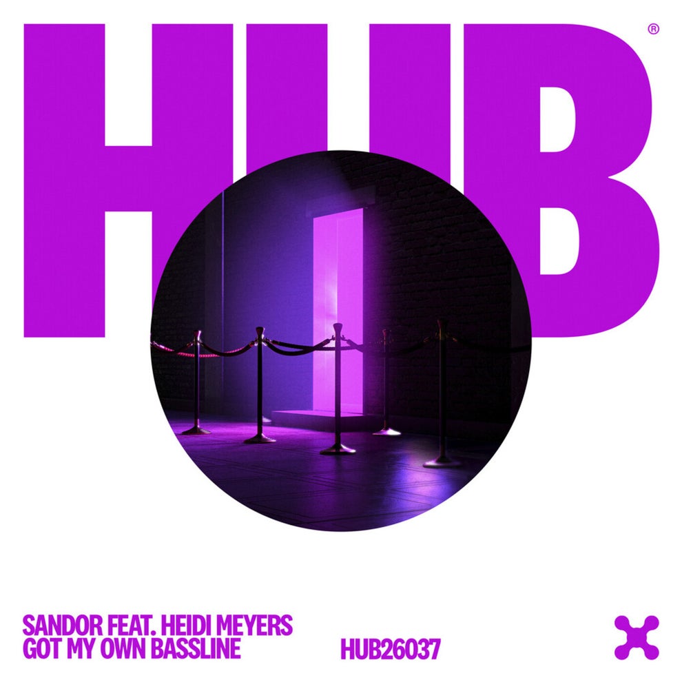 Sandor Heidi Meyers - Got My Own Bassline