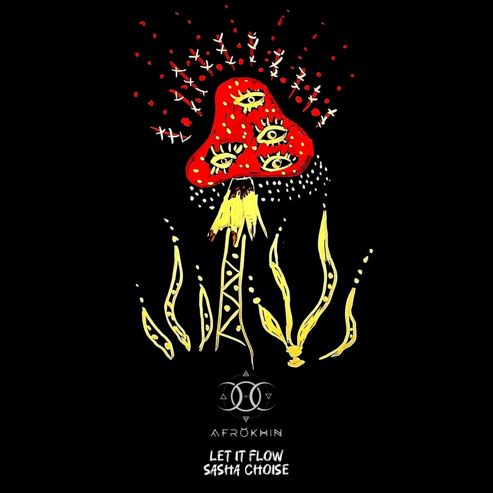 SASHA CHOISE - Let It Flow