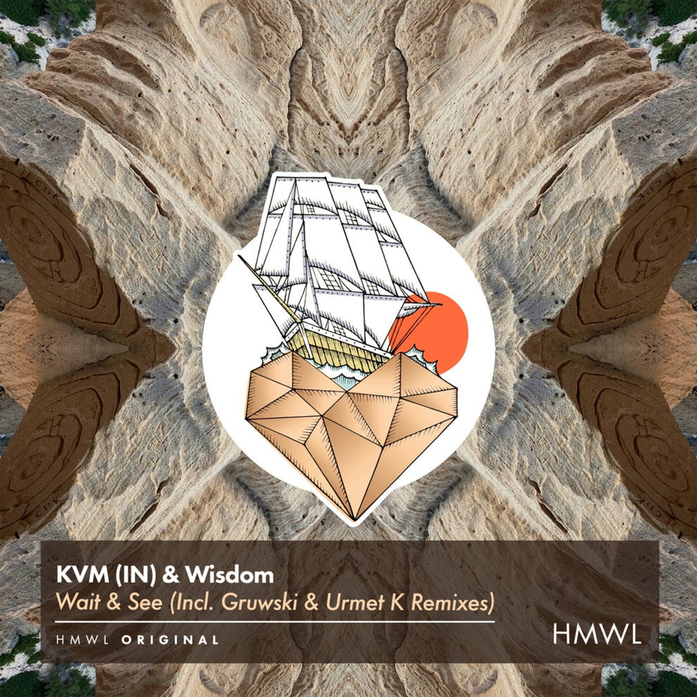 KVM (IN), WISDOM - Wait & See (Remixes)