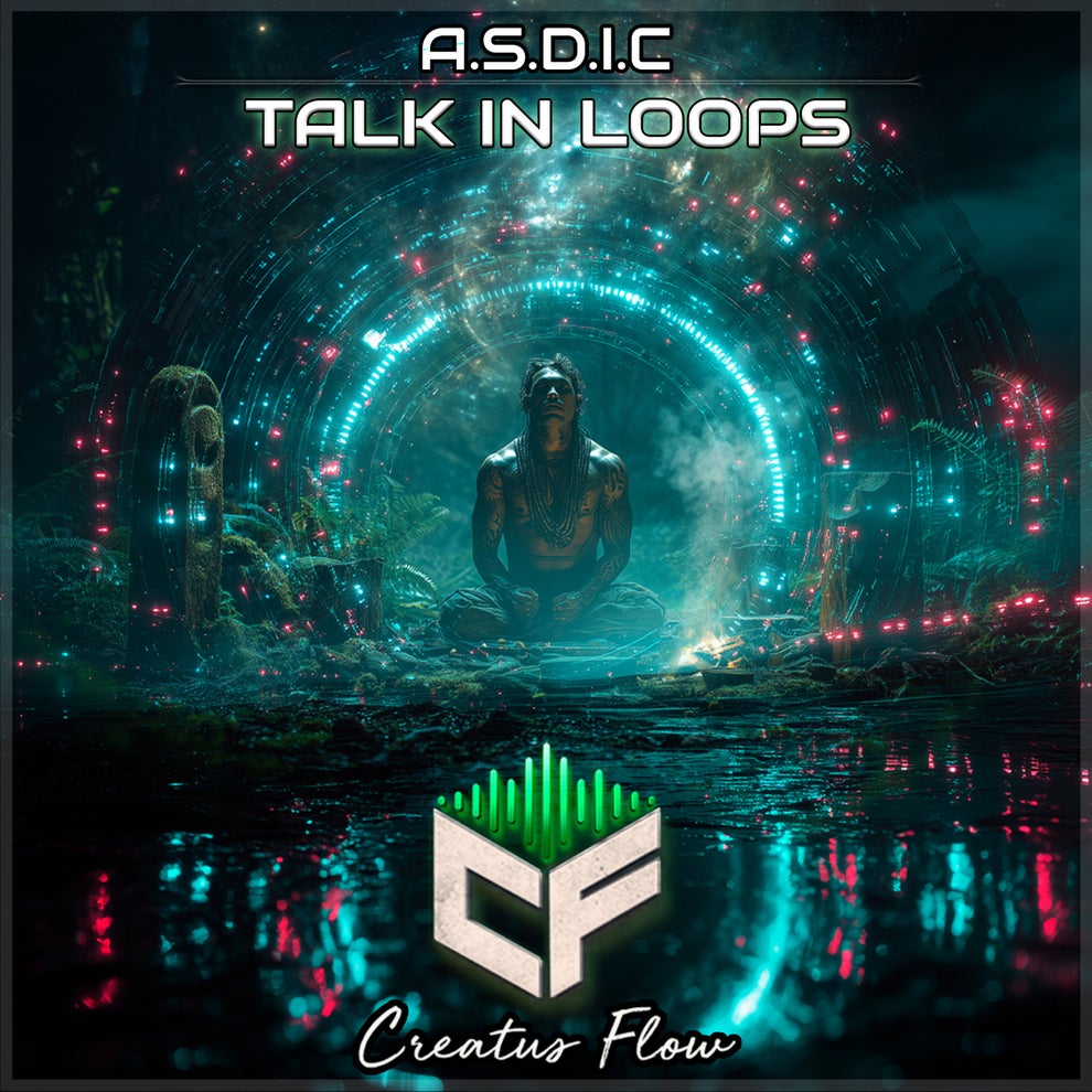 A.S.D.I.C. - Talk in Loops