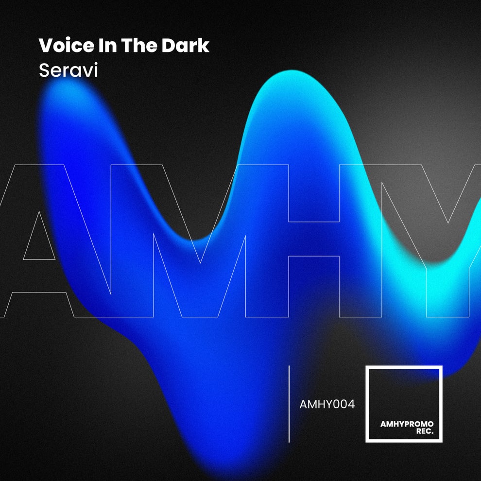 Seravi - Voice in the Dark