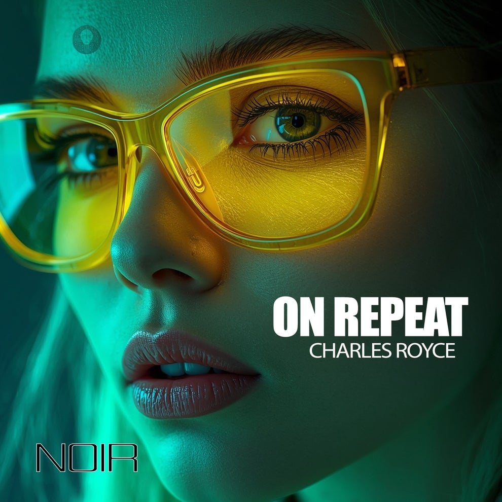 Charles Royce - On Repeat