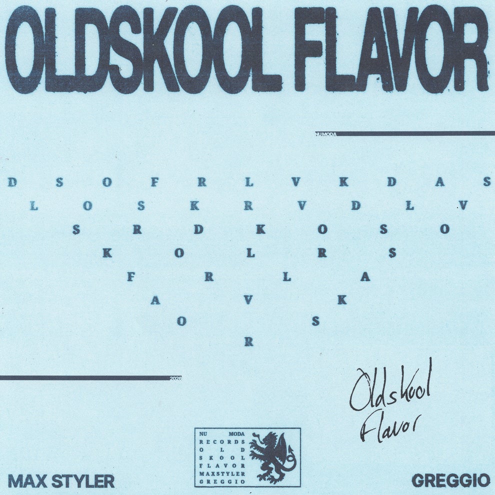 Max Styler, Greggio - Oldskool Flavor