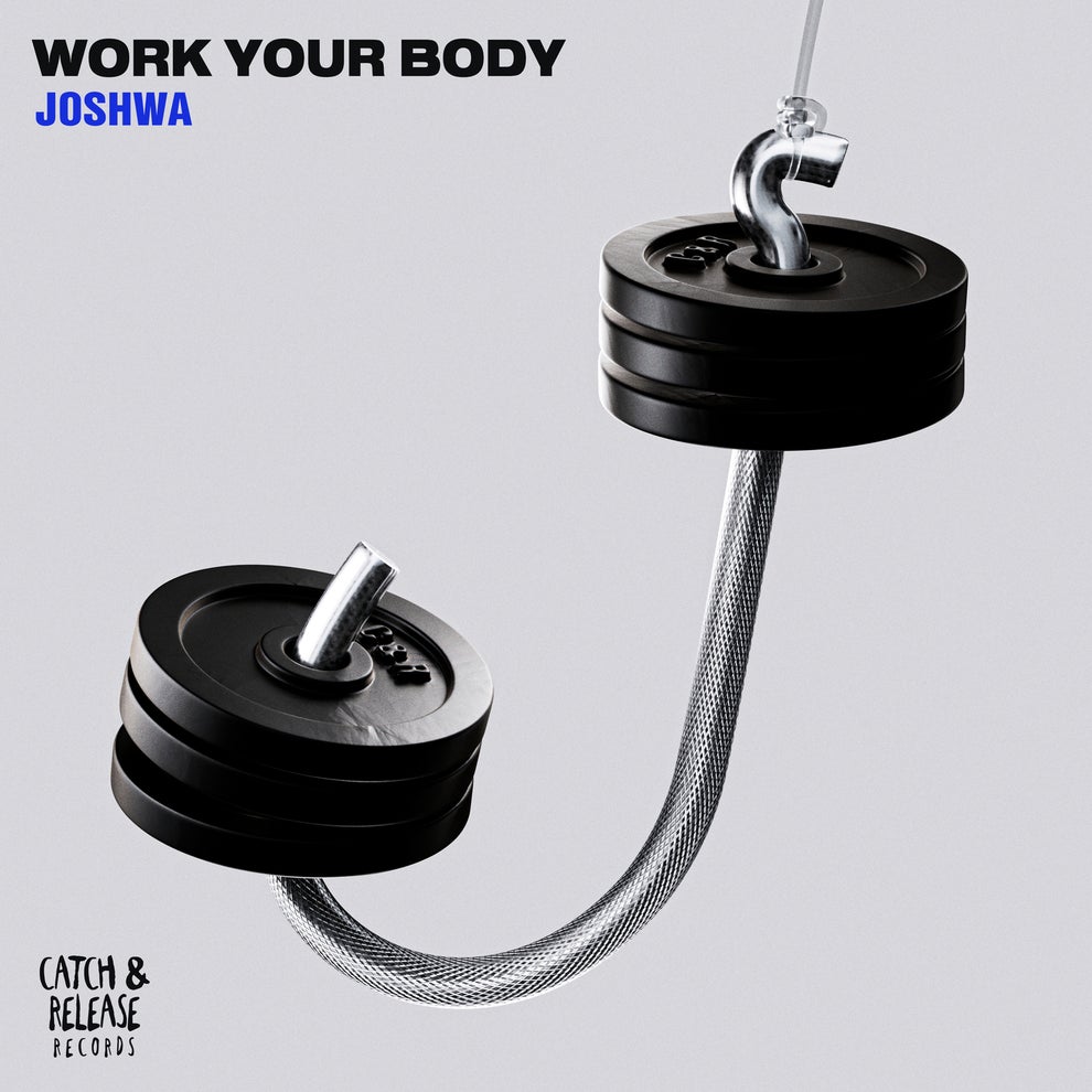 Joshwa - Work Your Body