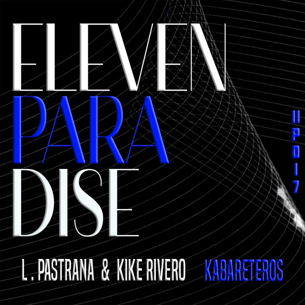 Kike Rivero, L.Pastrana - Kabareteros