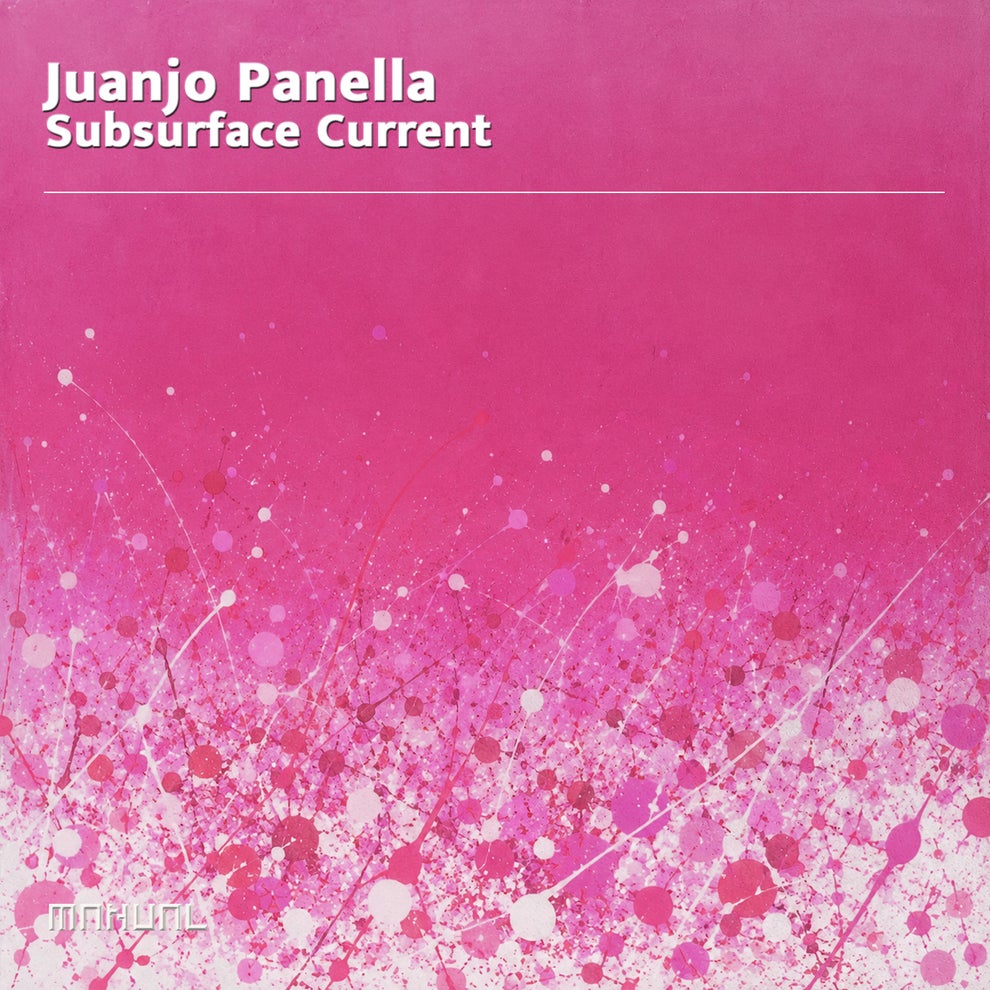 Juanjo Panella - Subsurface Current