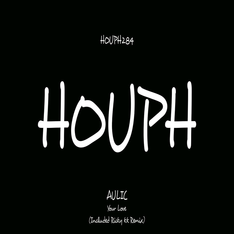 Aulic - Your Love