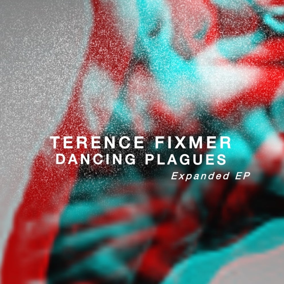 Terence Fixmer - Dancing Plagues (Expanded EP)